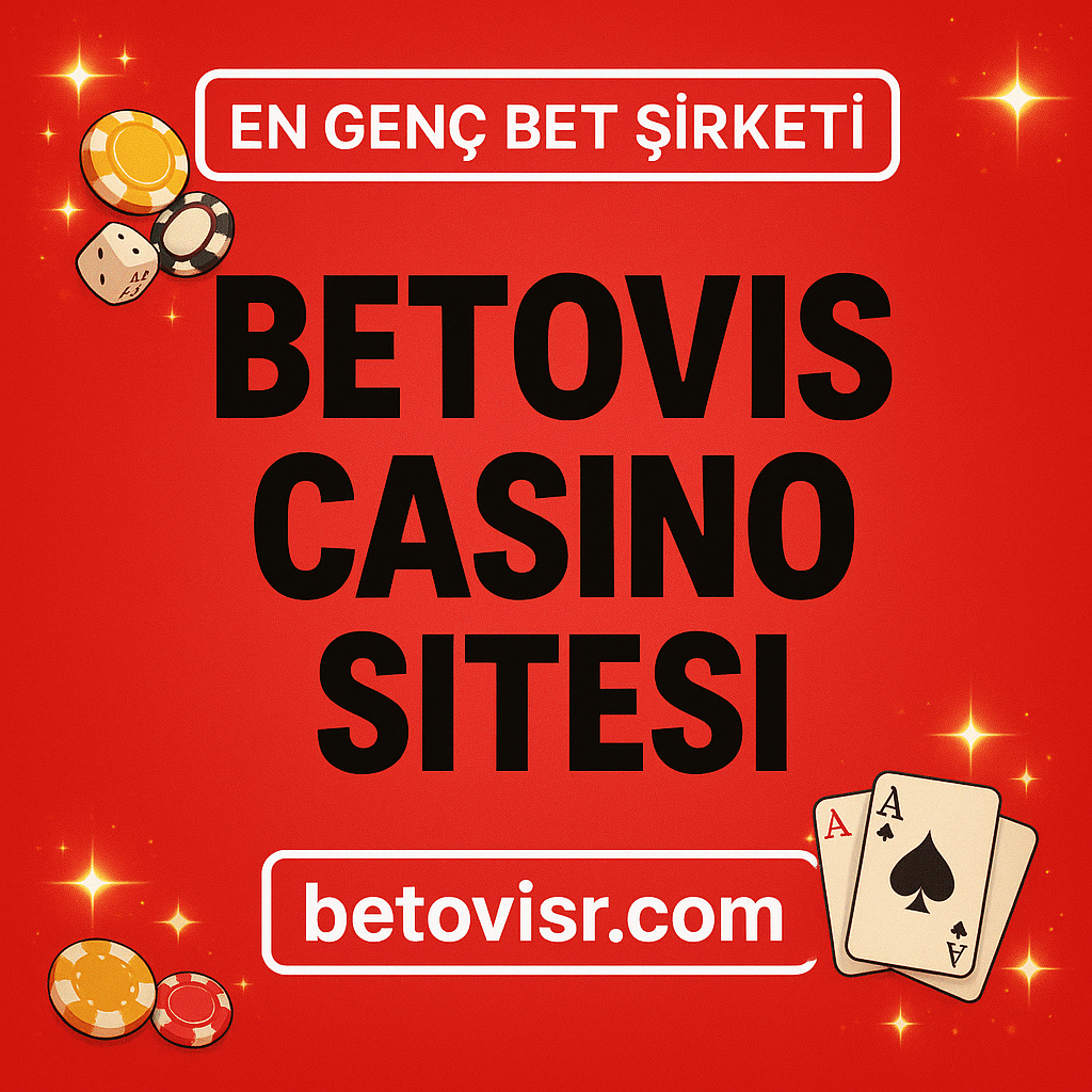 Betovis Bahis ve Casino